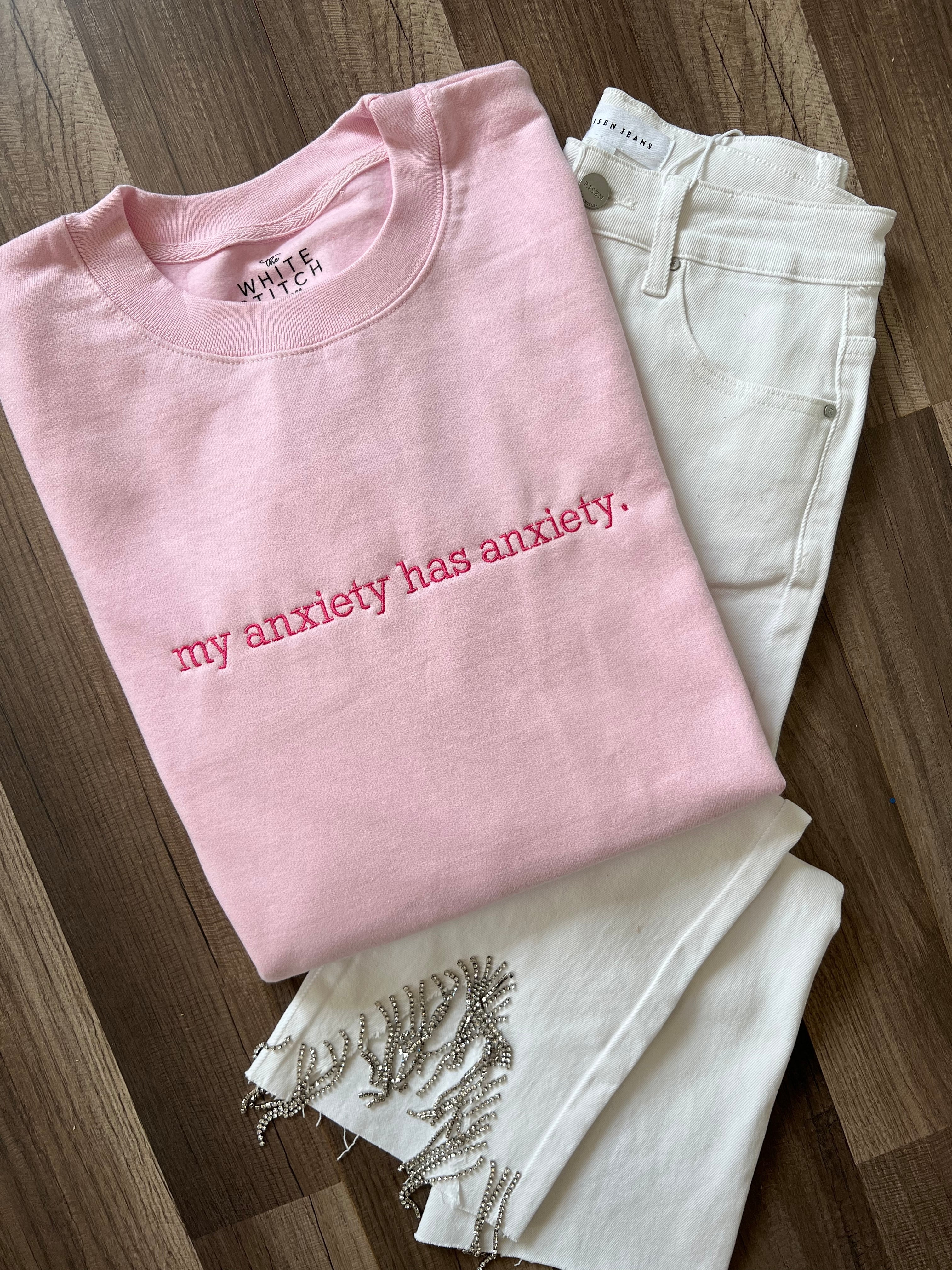 My Anxiety Has Anxiety Handmade Tee