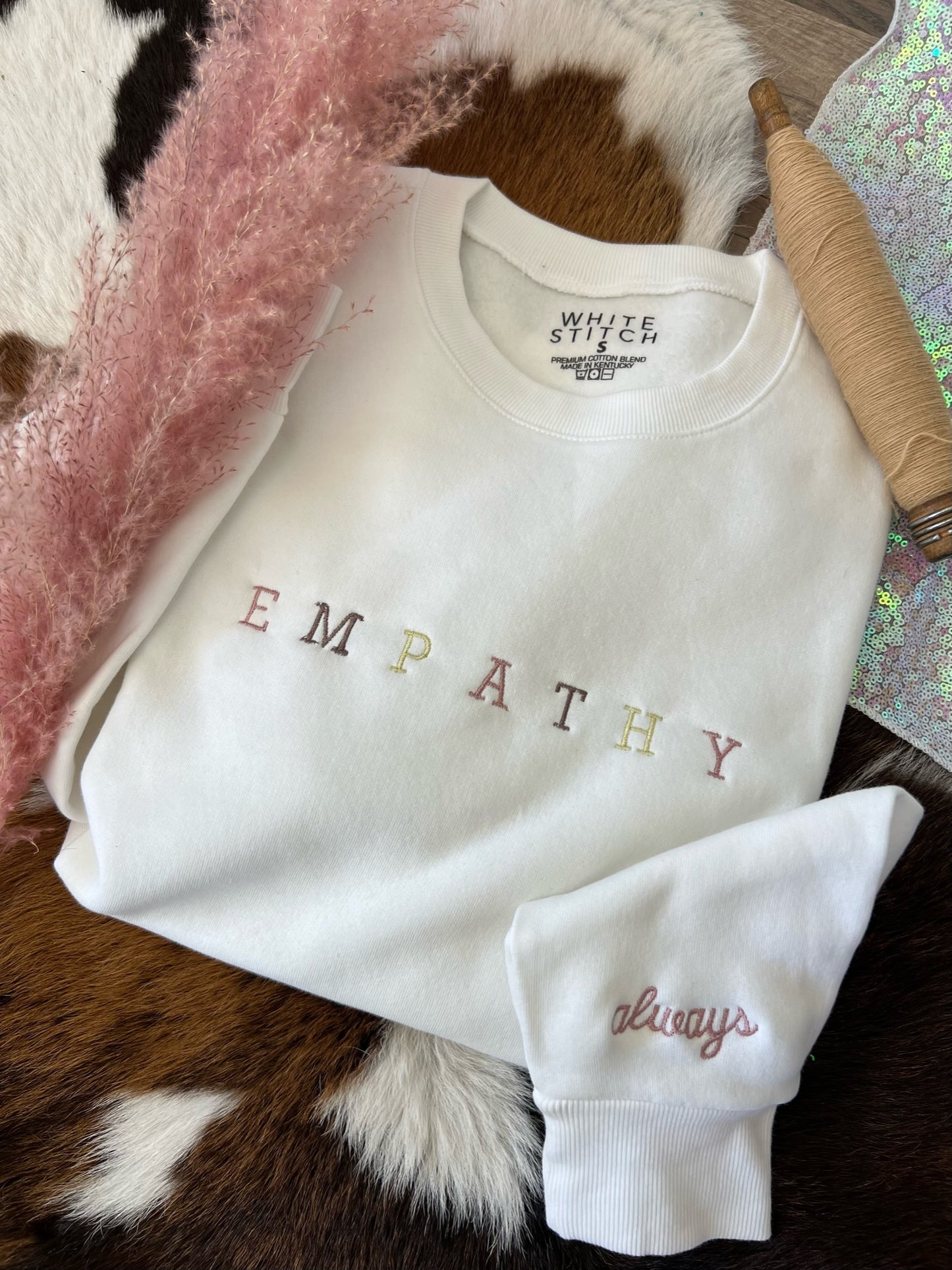 Empathy Always Handmade Sweatshirt