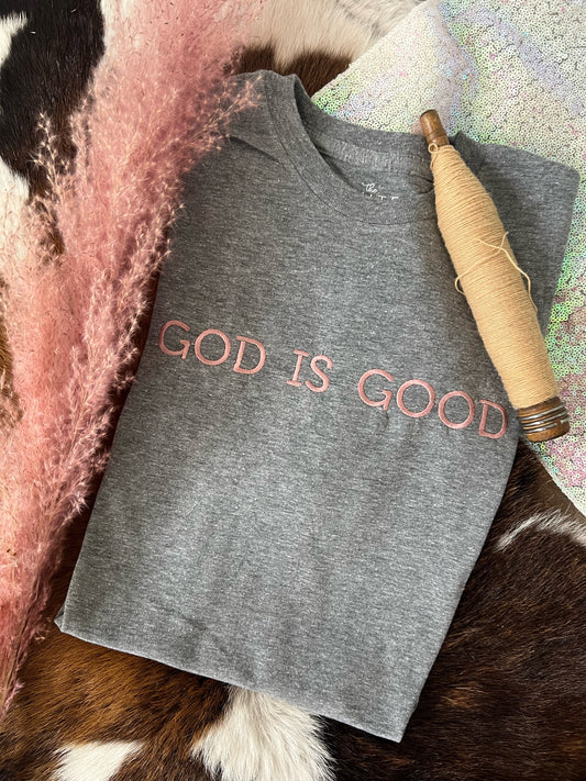 God is Good  | Handmade Tee