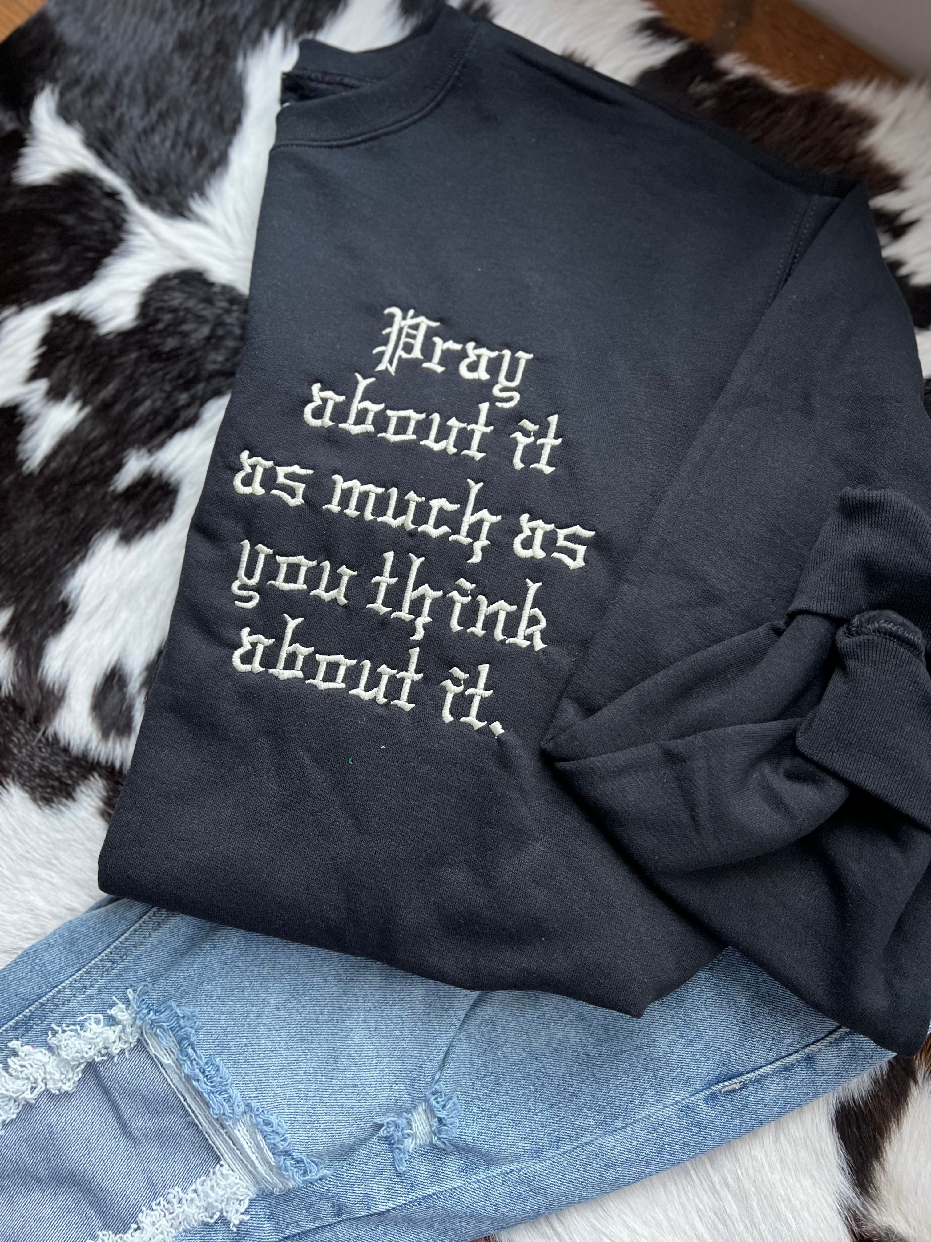 Pray About It | Handmade